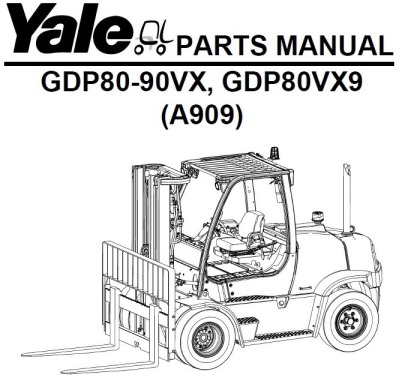 YALE A909 GDP80-90VX <=> HYSTER A299 H8.0-9.0FT FORKLIFT SPARE PARTS MANUAL | Запчасти для вилочного погрузчика подобрать бесплатно по каталогу - купить запчасти на погрузчики Яле - Хайстер