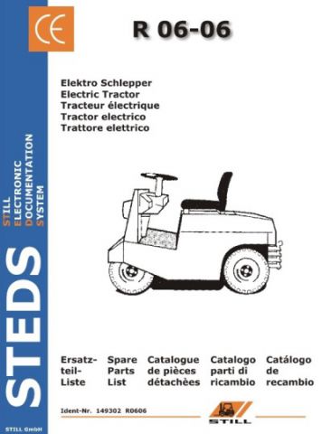 КАТАЛОГ ЗАПЧАСТЕЙ НА ЭЛЕКТРИЧЕСКИЙ ТЯГАЧ STILL R06-06 | ШИНЫ И ЗАПЧАСТИ ДЛЯ ЭЛЕКТРОТЯГАЧЕЙ STILL R06 СЕРИИ 0126, 0606 | STILL R06-06 ser. N 0126, 0606 spare parts catalog | Продаём шины и запчасти для тягачей, складской техники и погрузчиков STILL (ШТИЛЬ)